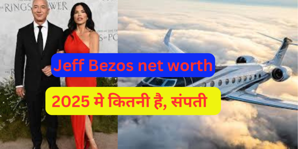 Jeff Bezos net worth